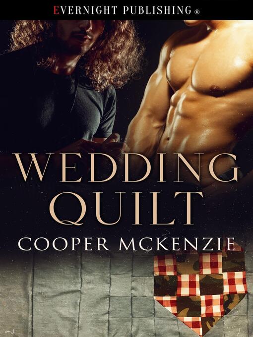 Title details for Wedding Quilt by Cooper Mckenzie - Available